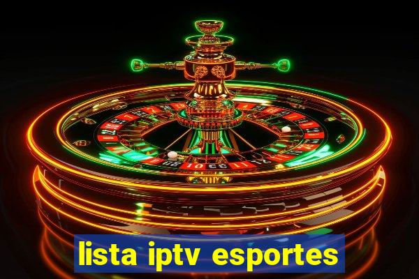 lista iptv esportes